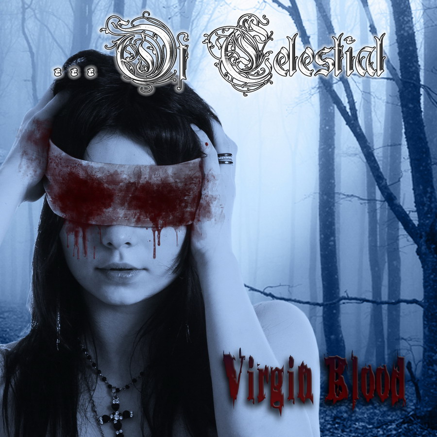 OF Celestial-Virgin Blood
